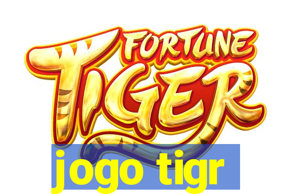 jogo tigr